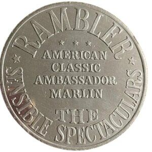 Vtg Rambler Silver Coin c.1960’s advertising